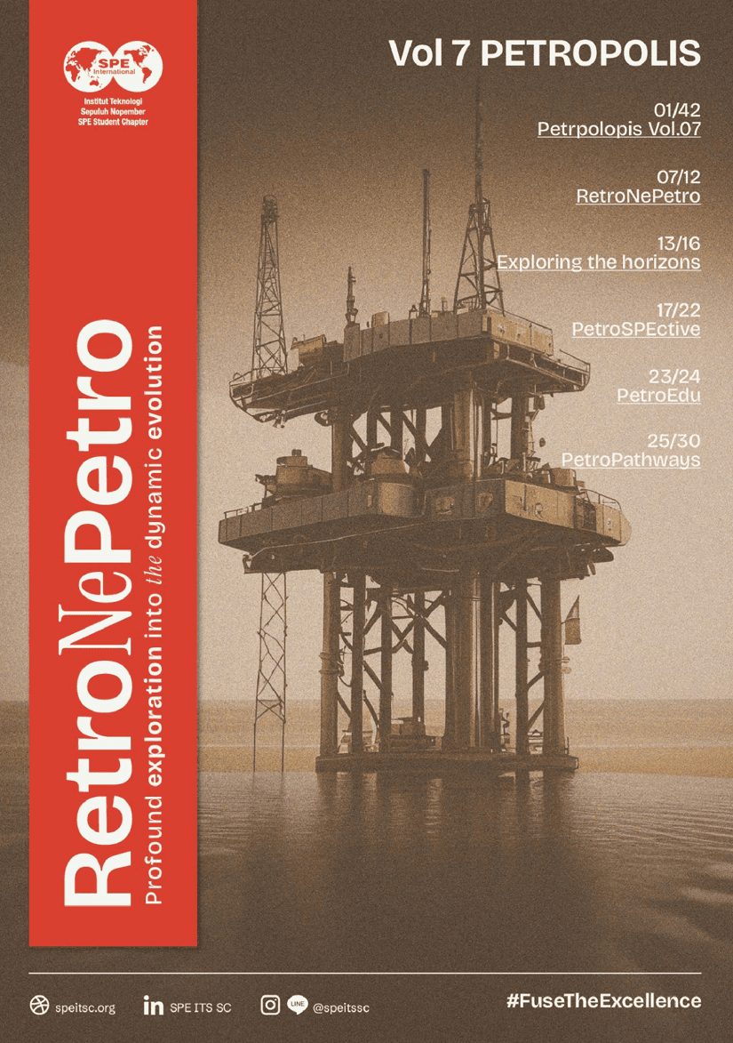 Petropolis Vol. 7: RetroNePetro - Profound Exploration into the Dynamic Evolution of the Oil and Gas Industry